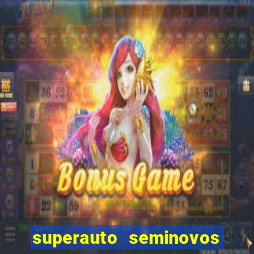 superauto seminovos porto alegre