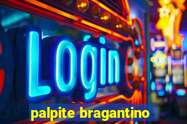 palpite bragantino