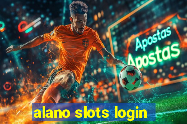 alano slots login