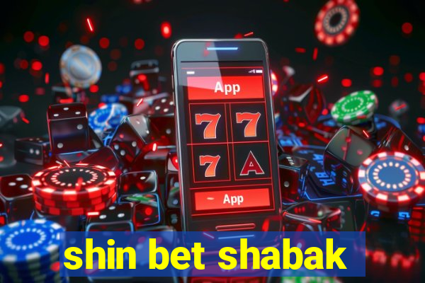 shin bet shabak