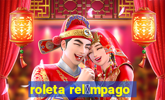 roleta rel芒mpago