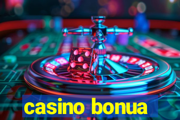 casino bonua