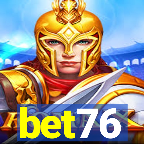 bet76