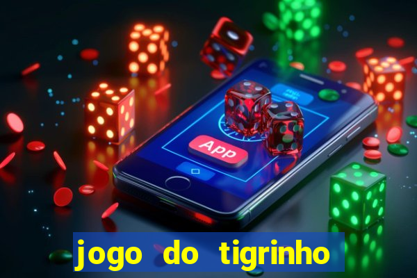 jogo do tigrinho para iphone