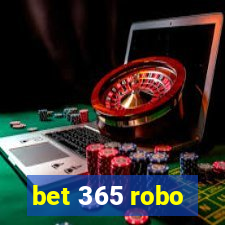 bet 365 robo