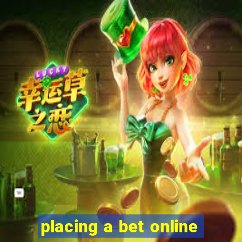 placing a bet online