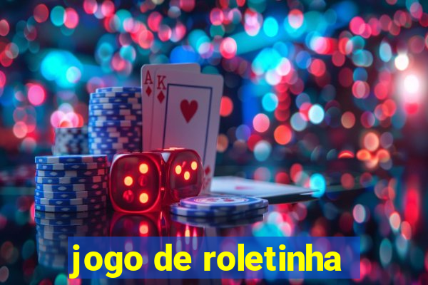 jogo de roletinha