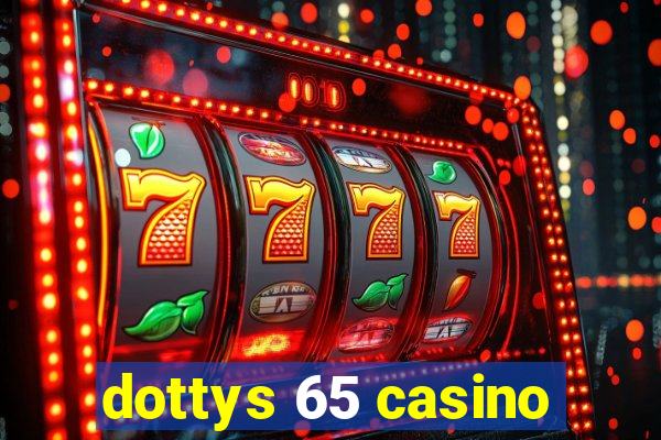 dottys 65 casino