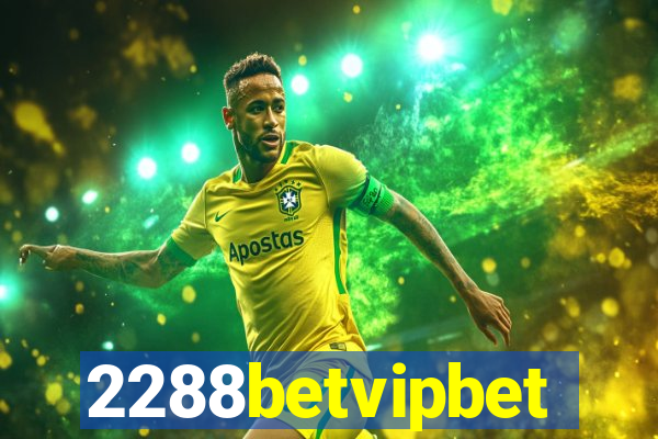 2288betvipbet