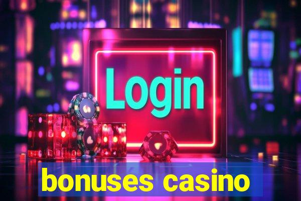 bonuses casino