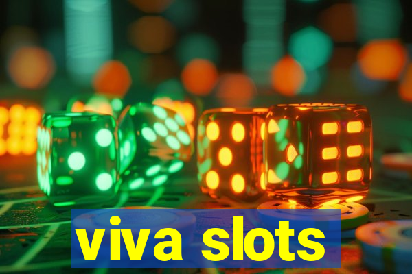 viva slots