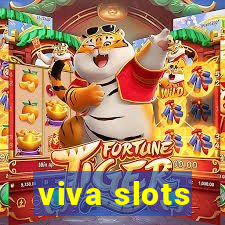 viva slots