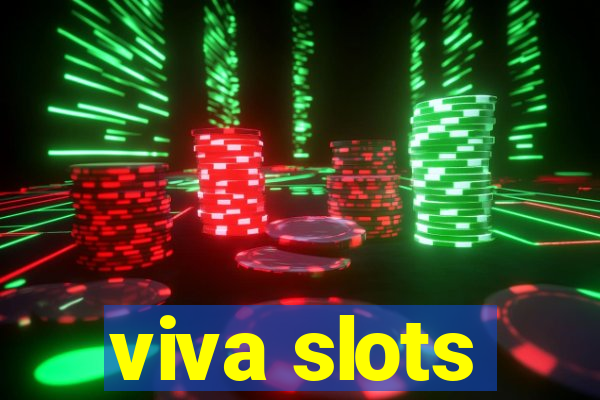 viva slots