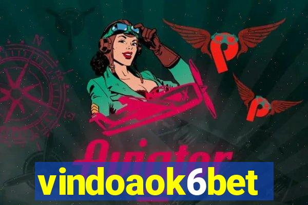 vindoaok6bet