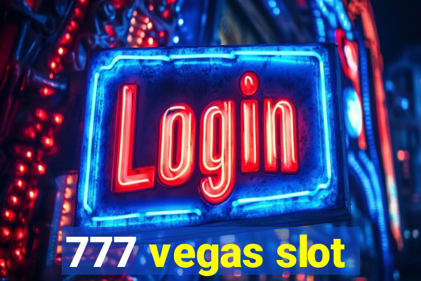 777 vegas slot