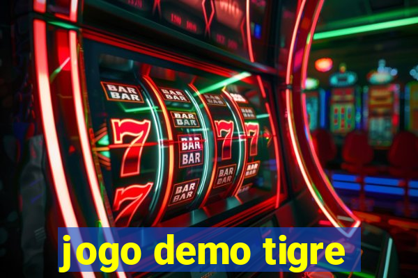 jogo demo tigre