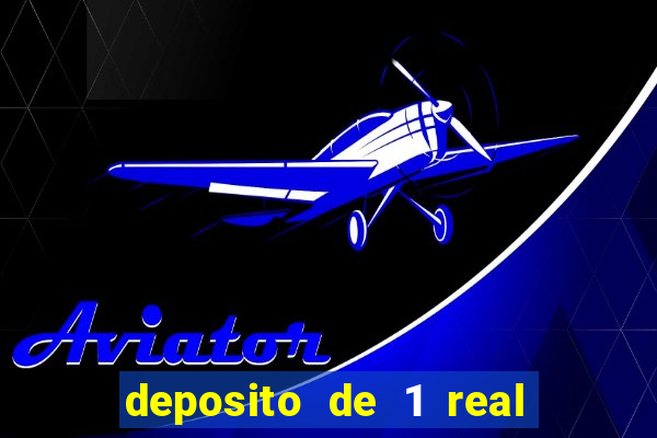 deposito de 1 real fortune tiger