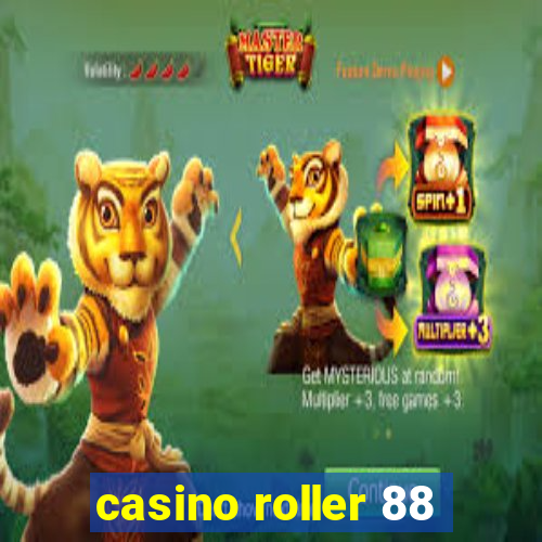 casino roller 88