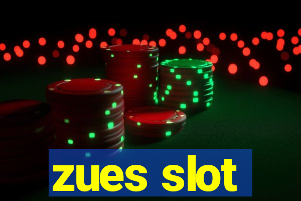 zues slot