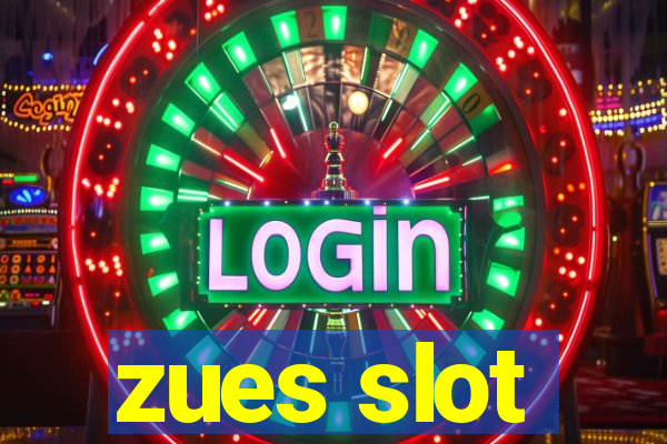 zues slot