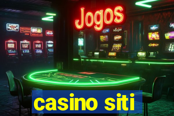 casino siti