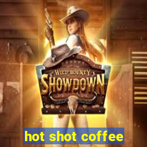 hot shot coffee