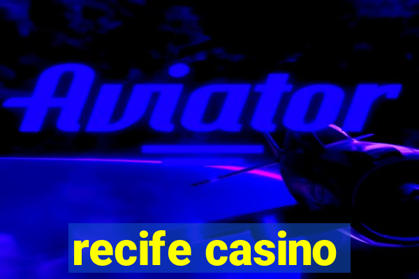 recife casino