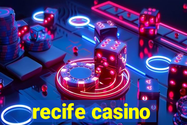 recife casino