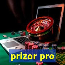 prizor pro