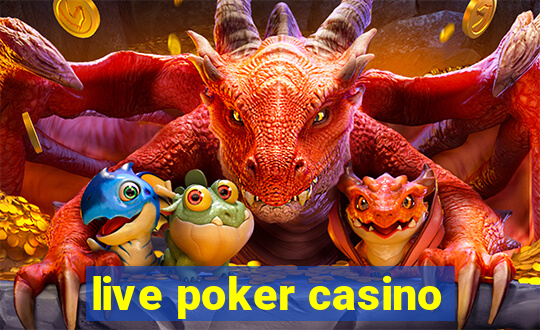 live poker casino