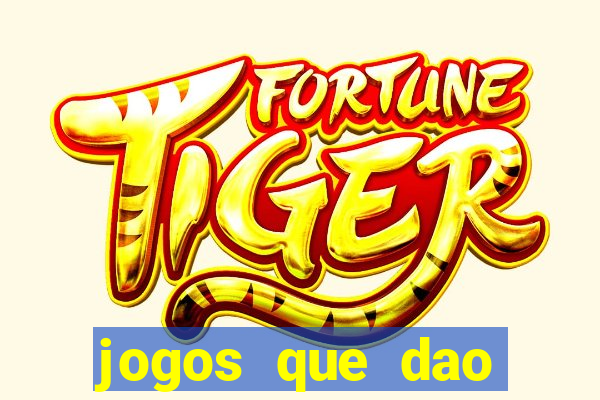 jogos que dao dinheiro sem precisar depositar