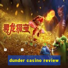 dunder casino review