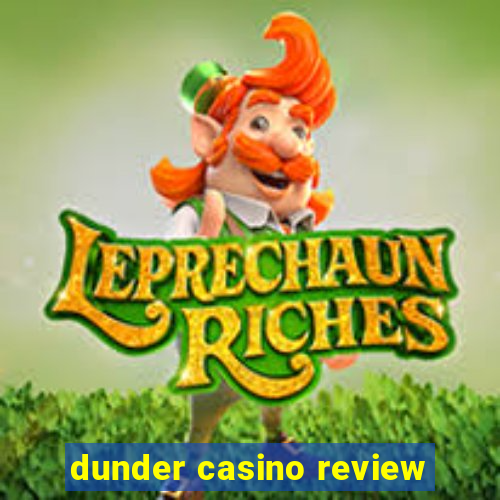 dunder casino review