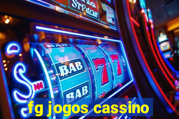 fg jogos cassino