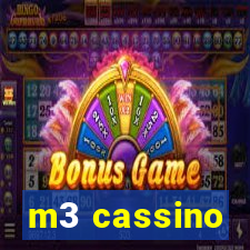 m3 cassino