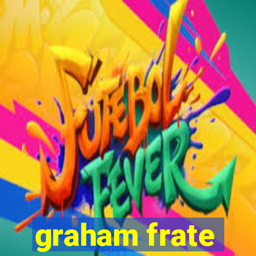 graham frate