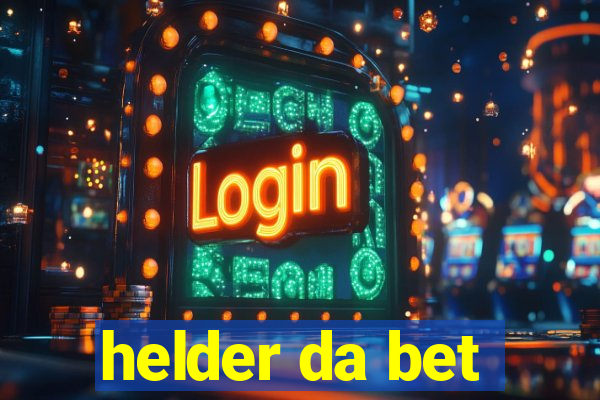 helder da bet