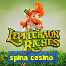 spina casino