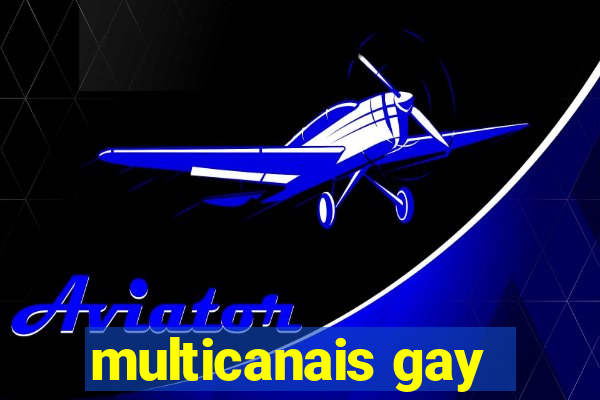 multicanais gay