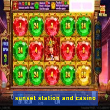 sunset station and casino