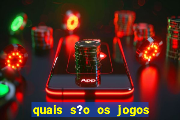 quais s?o os jogos para ganhar dinheiro