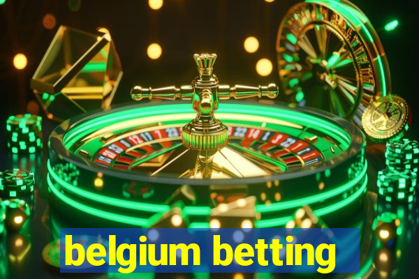 belgium betting