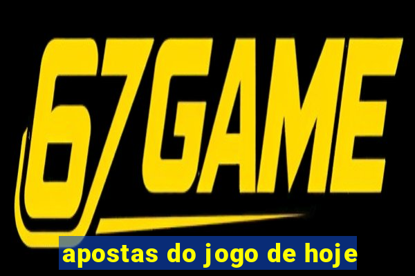 apostas do jogo de hoje