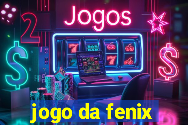 jogo da fenix