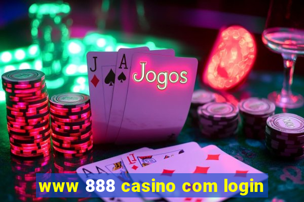 www 888 casino com login