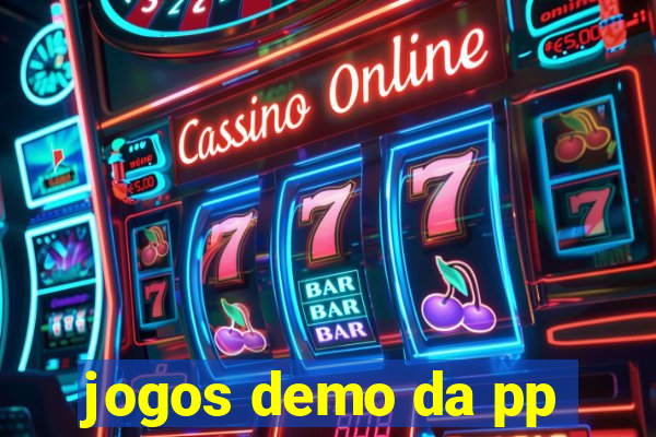 jogos demo da pp