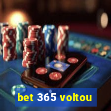 bet 365 voltou