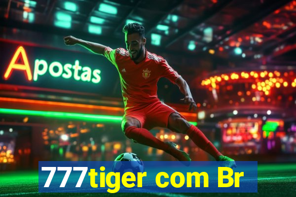 777tiger com Br