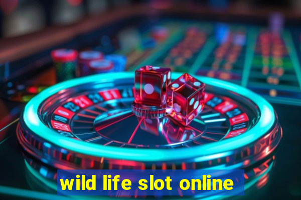 wild life slot online