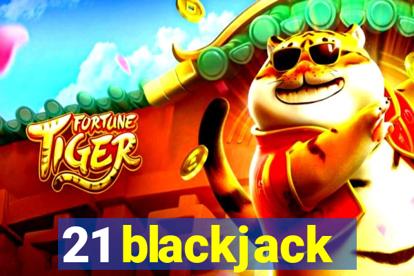 21 blackjack